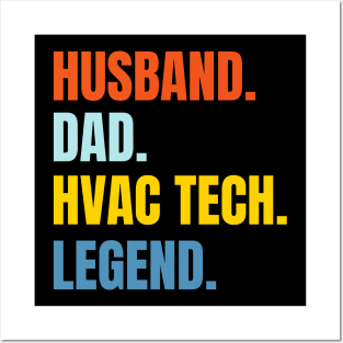 Husband Dad HVAC Tech Legend Posters and Art